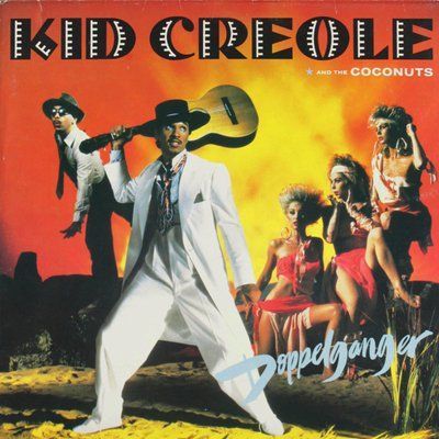 Kid Creole And The Coconuts - Doppelganger 7b8-2i0 фото