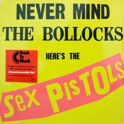 Sex Pistols - Never Mind The Bollocks, Heres The Sex Pistols 10c-174 фото
