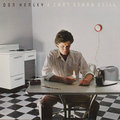 Don Henley - I Can't Stand Still 4b9-154 фото