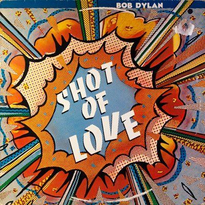Bob Dylan Shot Of Love 1c5-5b8 фото