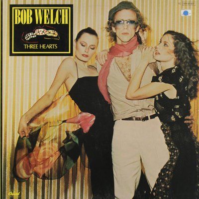 Bob Welch - Three Hearts 974-714 фото
