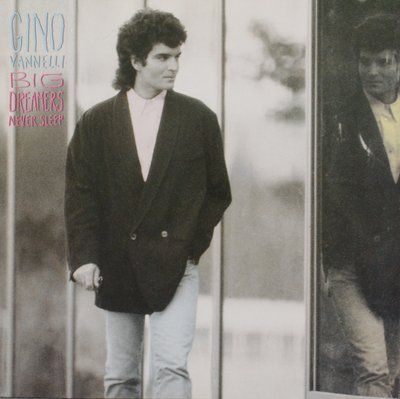 Gino Vannelli - Big Dreamers Never Sleep ia1-701 фото