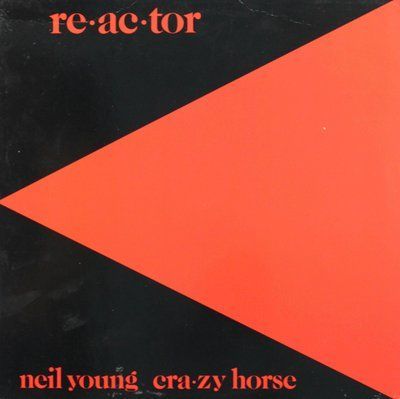 Neil Young & Crazy Horse - Reactor 703-4ci фото